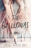 The Ballerinas - A Novel